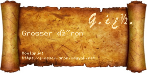 Grosser Áron névjegykártya
